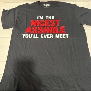 Spencer's men's graphic t-shirt "I'm the nicest a*hole you'll ever meet"